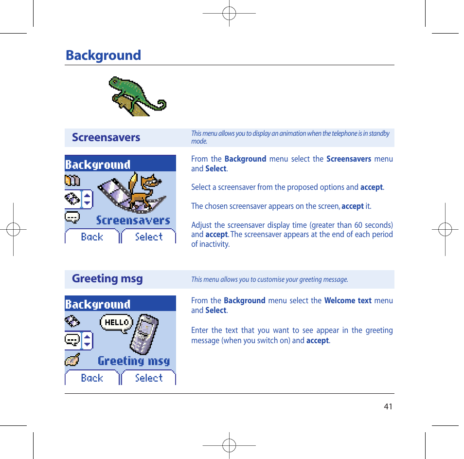 Background, Greeting msg screensavers, Screensavers greeting msg | Sagem M2002 User Manual | Page 42 / 74