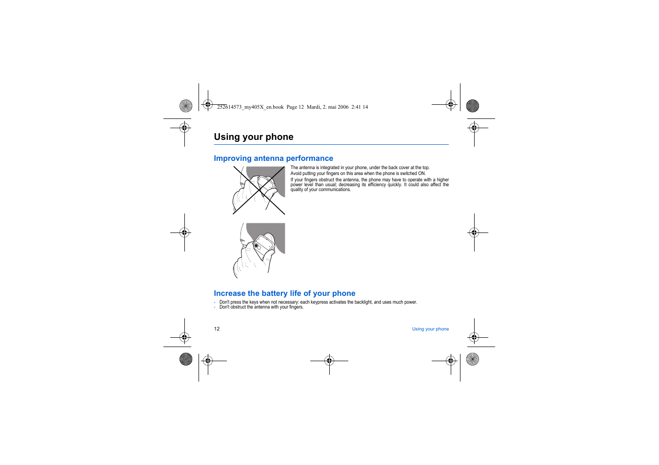 Using your phone, Improving antenna performance, Increase the battery life of your phone | Sagem my405X User Manual | Page 12 / 64