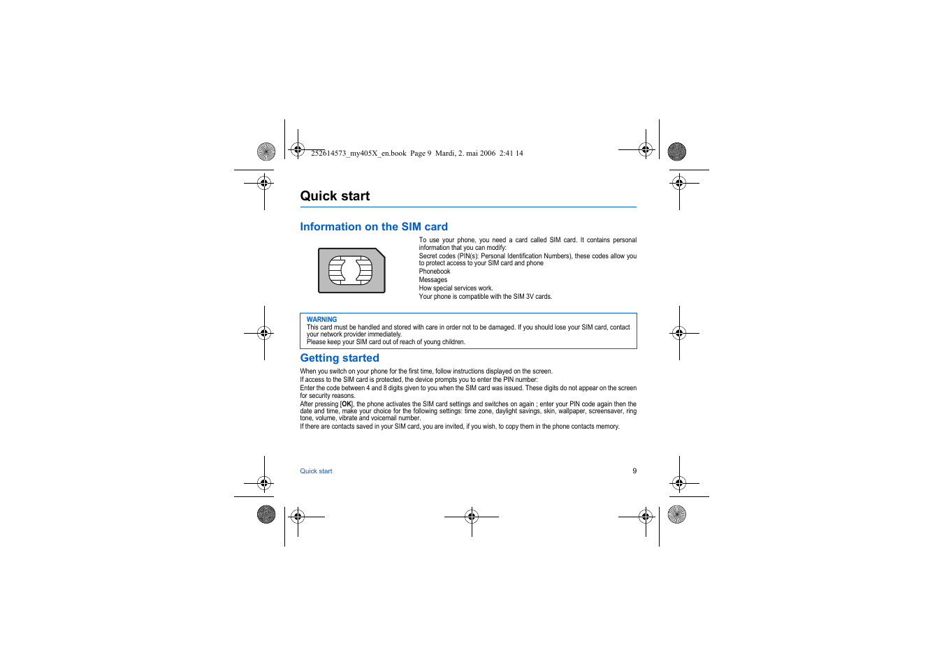 Quick start, Information on the sim card, Getting started | Sagem my405X User Manual | Page 9 / 64