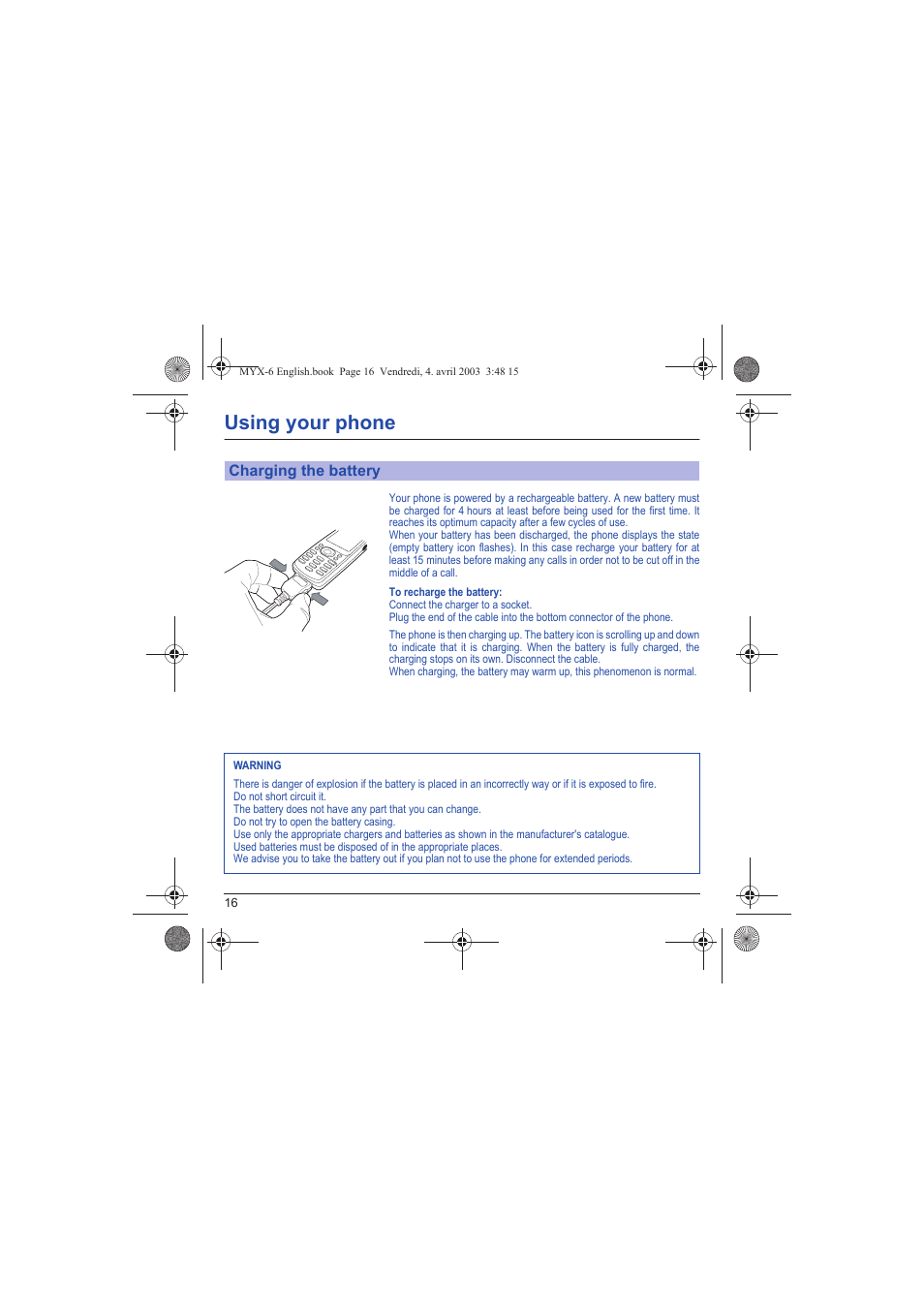 Charging the battery, Using your phone | Sagem myX-6 User Manual | Page 19 / 89