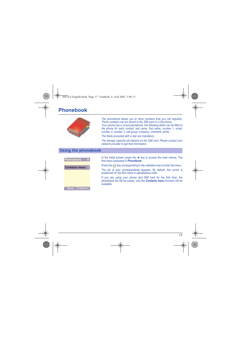 Phonebook, Phone, Using the phonebook | Sagem myX-6 User Manual | Page 20 / 89