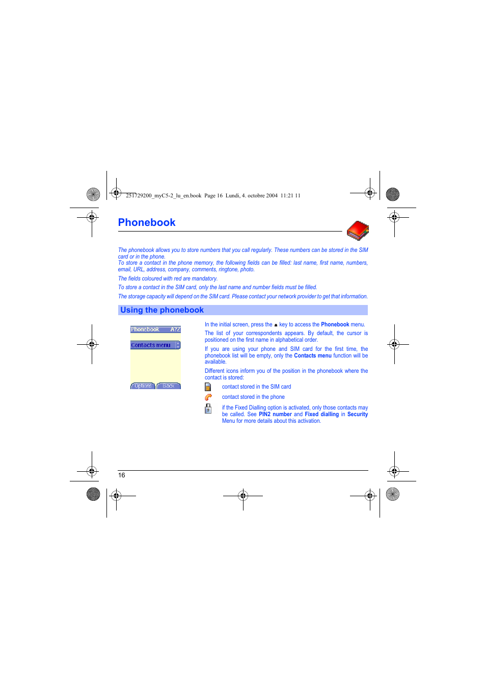 Phonebook, Using the phonebook | Sagem myC5-2 User Manual | Page 19 / 99