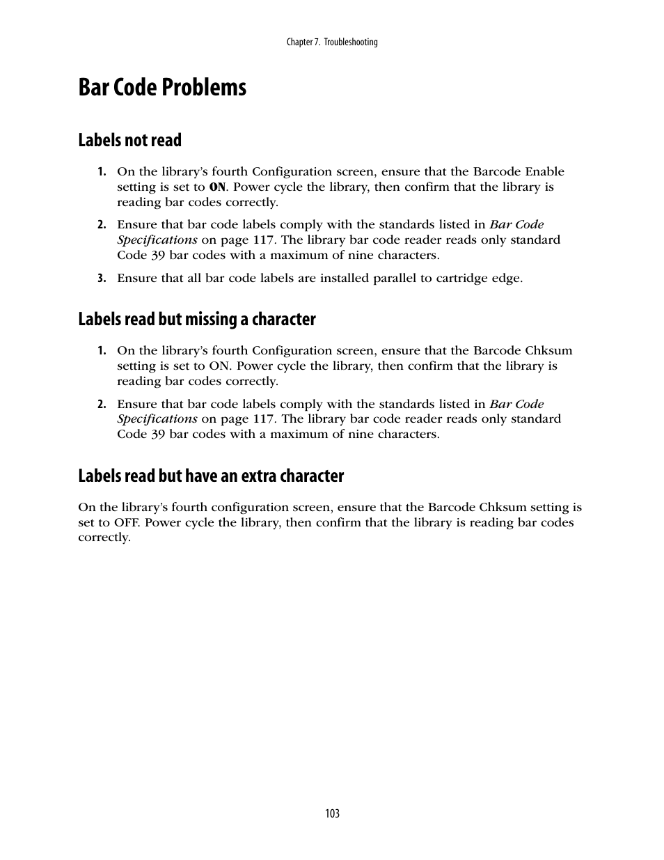 Bar code problems, Labels not read, Labels read but missing a character | Labels read but have an extra character | Spectra Logic 10000 User Manual | Page 103 / 136