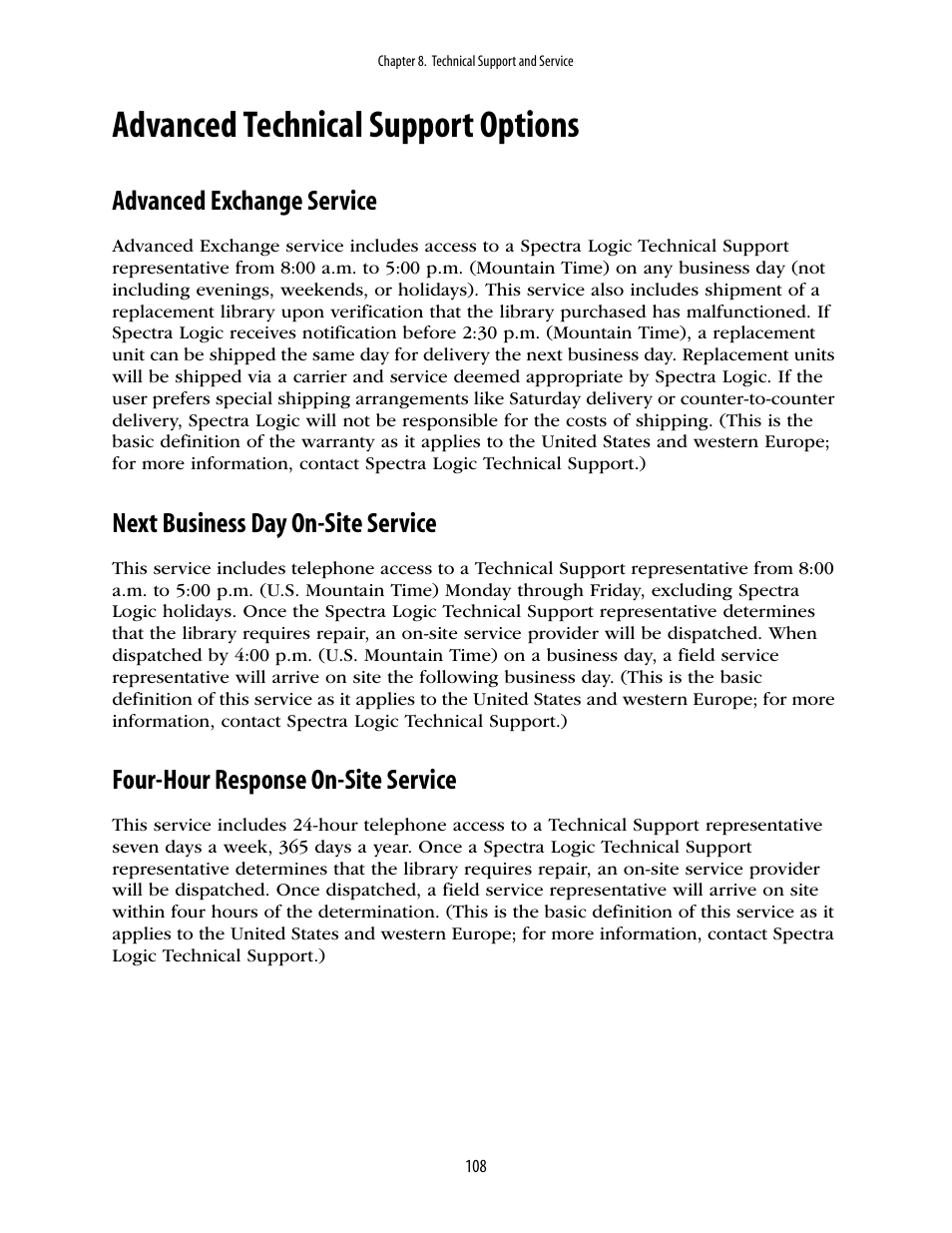 Advanced technical support options, Advanced exchange service, Next business day on-site service | Four-hour response on-site service | Spectra Logic 10000 User Manual | Page 108 / 136