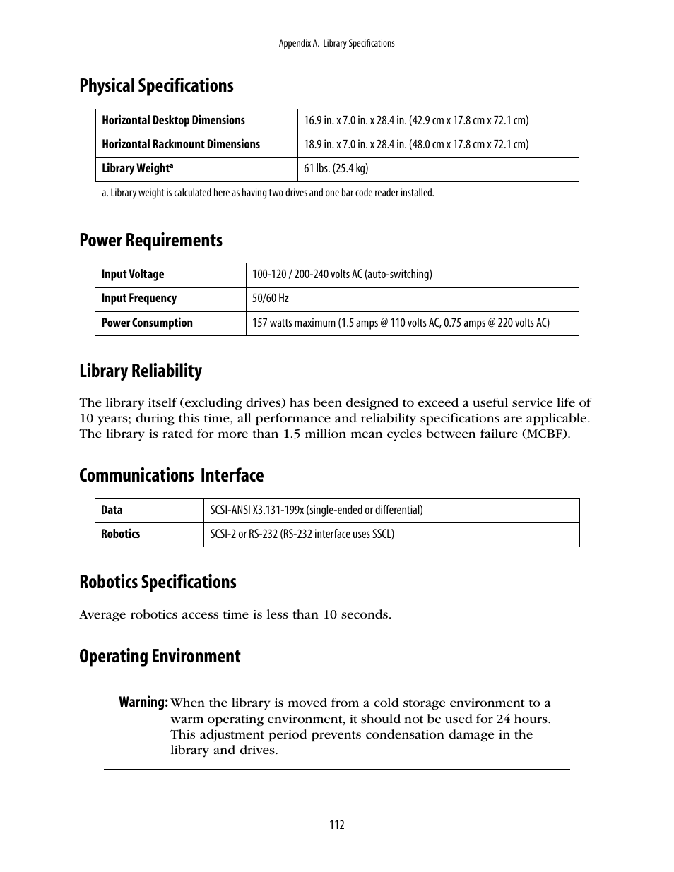 Physical specifications, Power requirements, Library reliability | Communications interface, Robotics specifications, Operating environment, Communications interface robotics specifications | Spectra Logic 10000 User Manual | Page 112 / 136