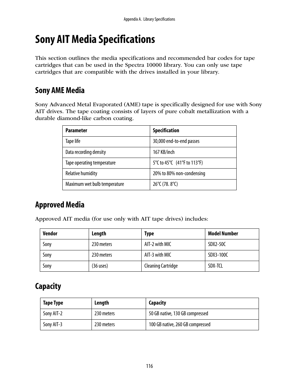 Sony ait media specifications, Sony ame media, Approved media | Capacity | Spectra Logic 10000 User Manual | Page 116 / 136