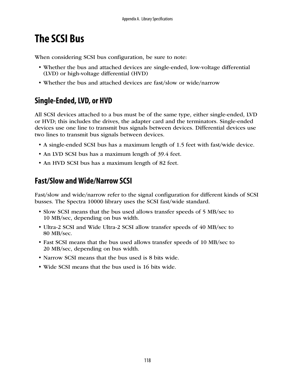 The scsi bus, Single-ended, lvd, or hvd, Fast/slow and wide/narrow scsi | Spectra Logic 10000 User Manual | Page 118 / 136