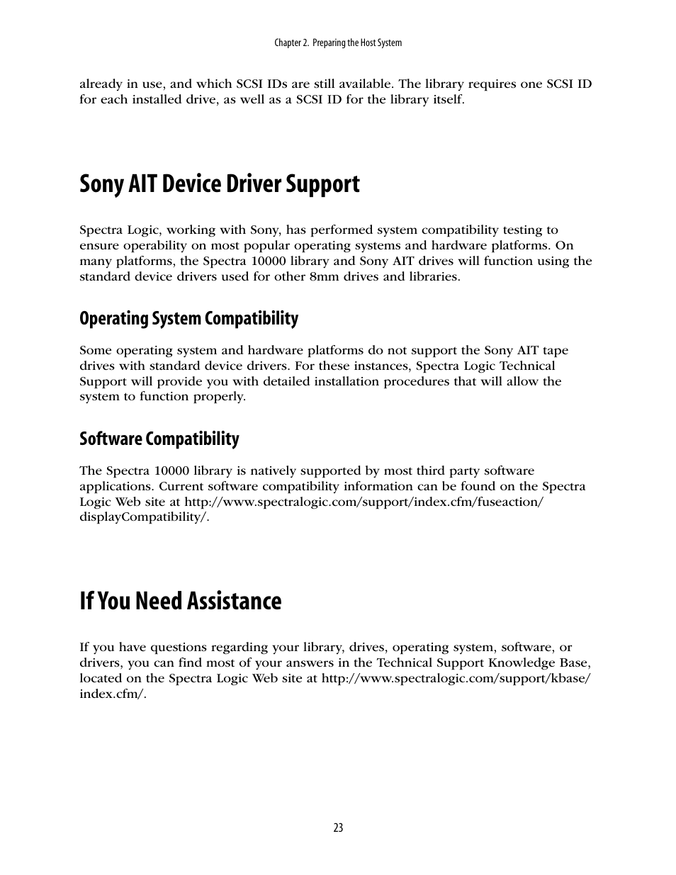 Sony ait device driver support, Operating system compatibility, Software compatibility | If you need assistance | Spectra Logic 10000 User Manual | Page 23 / 136