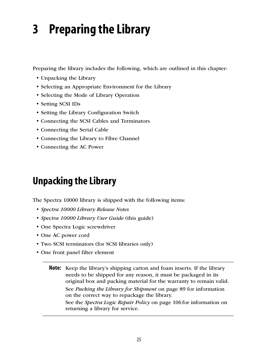 3 preparing the library, Unpacking the library, Chapter 3. preparing the library | Spectra Logic 10000 User Manual | Page 25 / 136