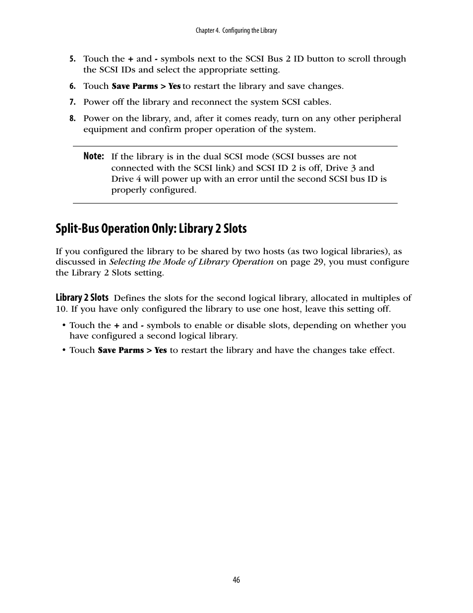 Split-bus operation only: library 2 slots | Spectra Logic 10000 User Manual | Page 46 / 136