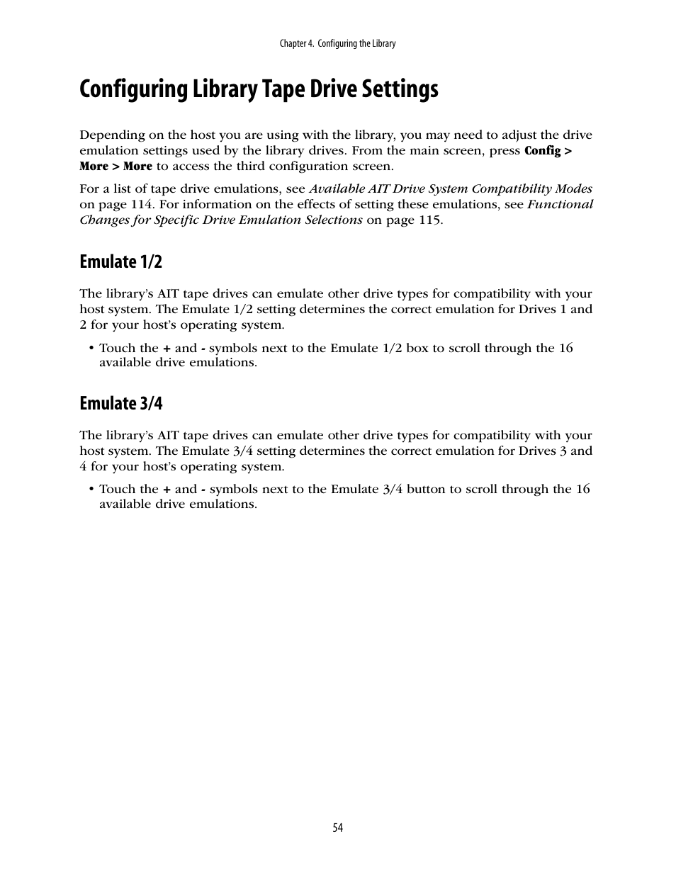 Configuring library tape drive settings, Emulate 1/2, Emulate 3/4 | Spectra Logic 10000 User Manual | Page 54 / 136