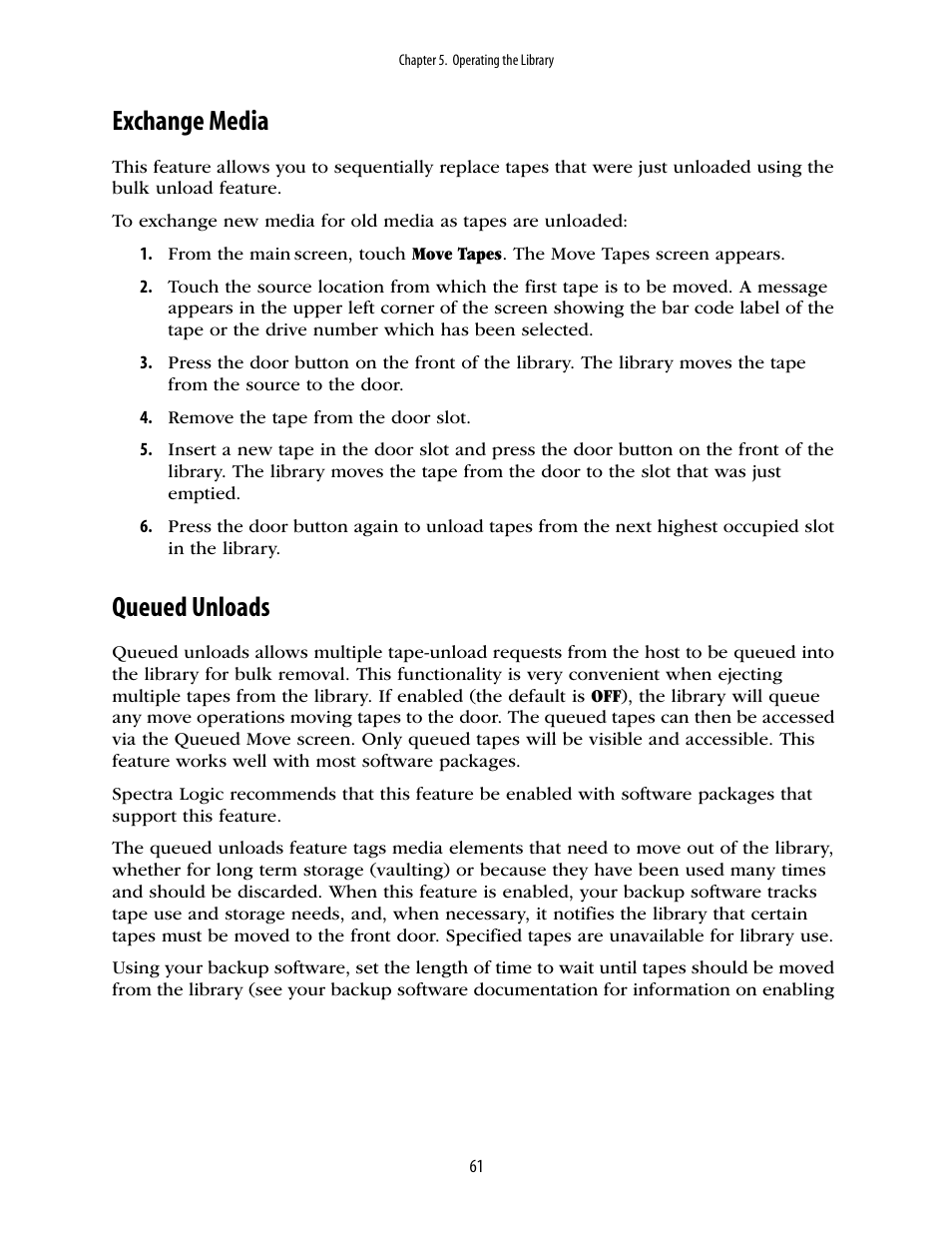 Exchange media, Queued unloads | Spectra Logic 10000 User Manual | Page 61 / 136