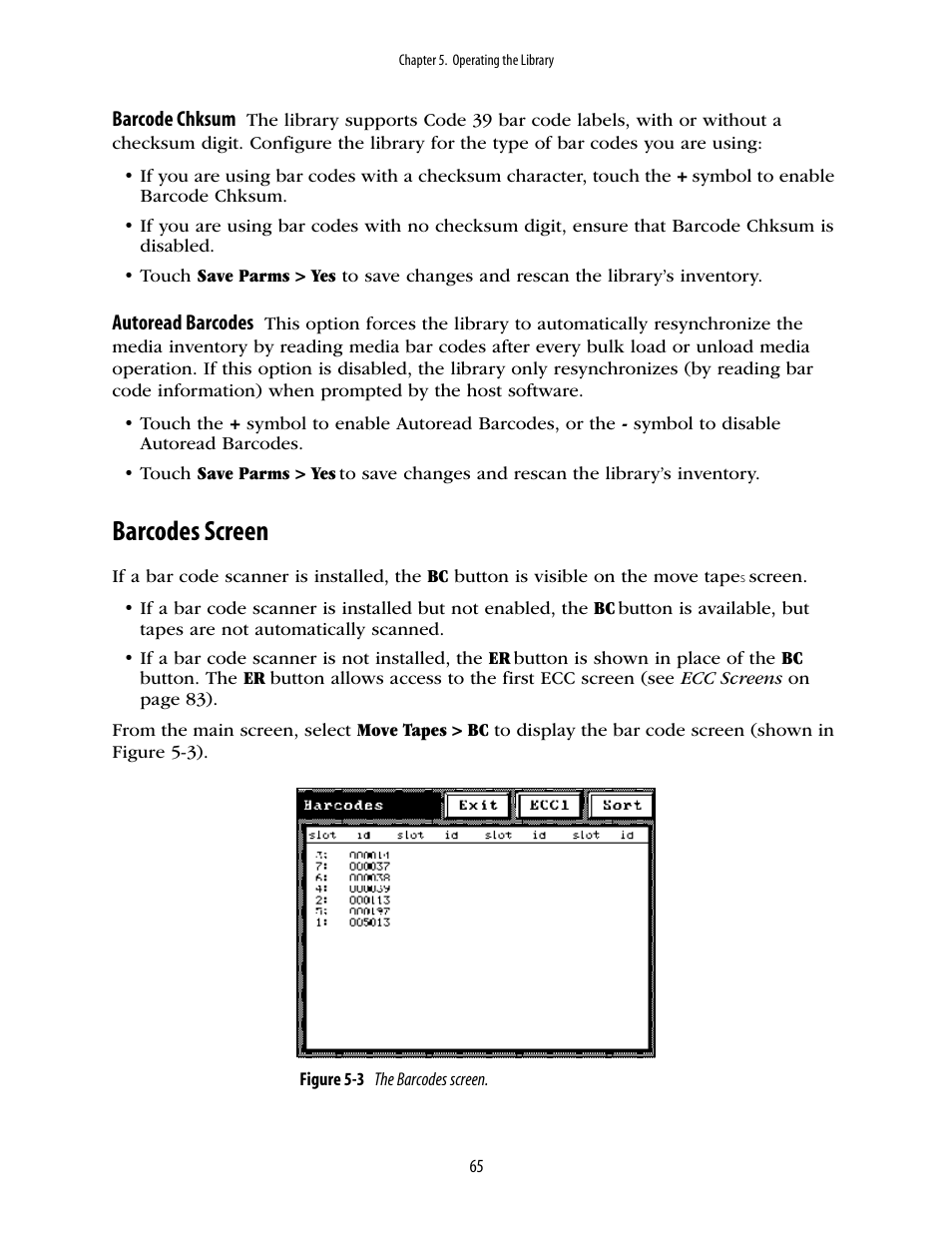 Barcodes screen | Spectra Logic 10000 User Manual | Page 65 / 136