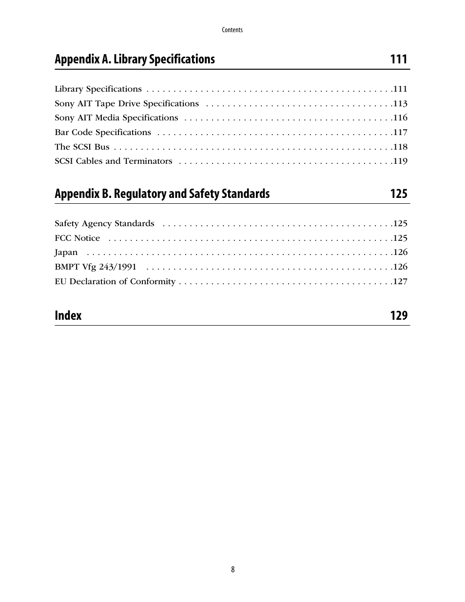 Appendix a. library specifications 111, Appendix b. regulatory and safety standards 125, Index 129 | Spectra Logic 10000 User Manual | Page 8 / 136