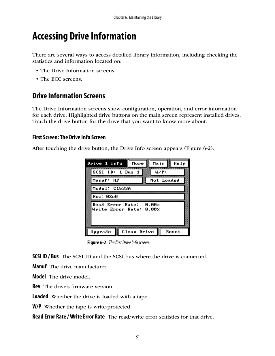 Accessing drive information, Drive information screens | Spectra Logic 10000 User Manual | Page 81 / 136