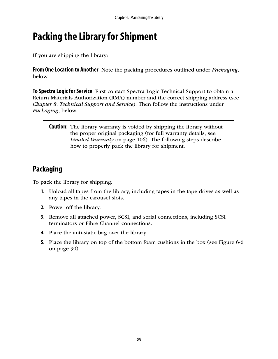 Packing the library for shipment, Packaging | Spectra Logic 10000 User Manual | Page 89 / 136
