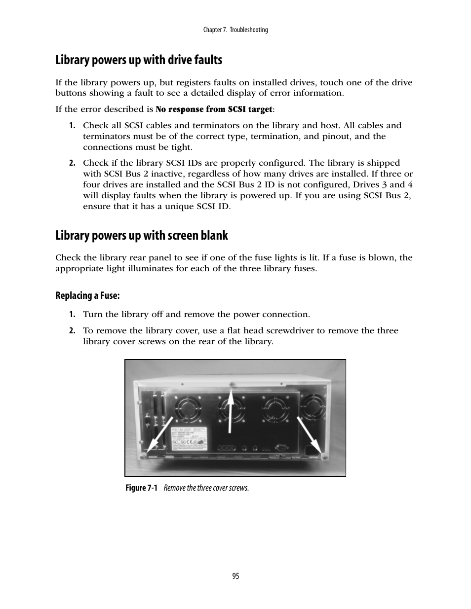 Library powers up with drive faults, Library powers up with screen blank | Spectra Logic 10000 User Manual | Page 95 / 136