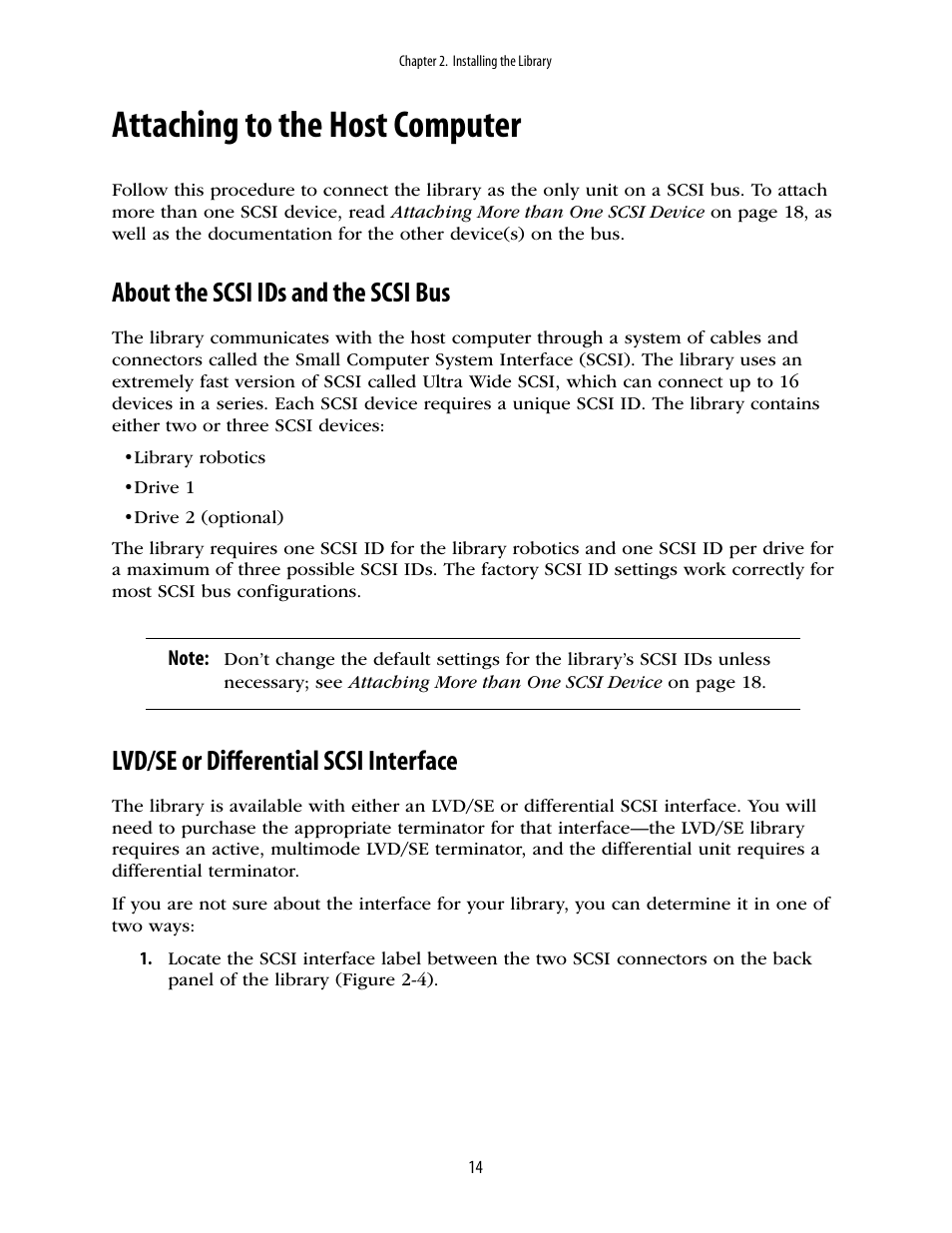 Attaching to the host computer, About the scsi ids and the scsi bus, Lvd/se or differential scsi interface | Spectra Logic 2K User Manual | Page 14 / 94