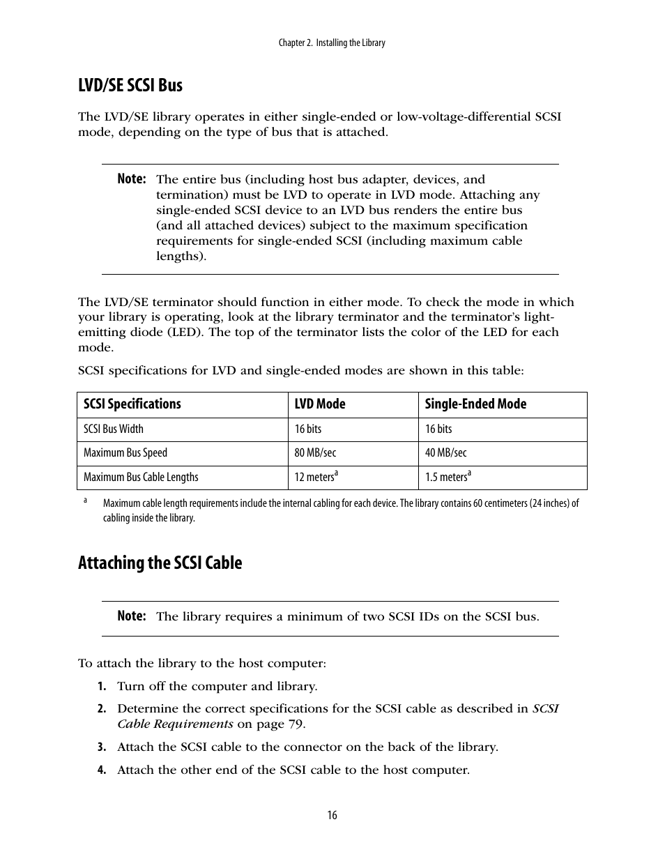 Lvd/se scsi bus, Attaching the scsi cable | Spectra Logic 2K User Manual | Page 16 / 94