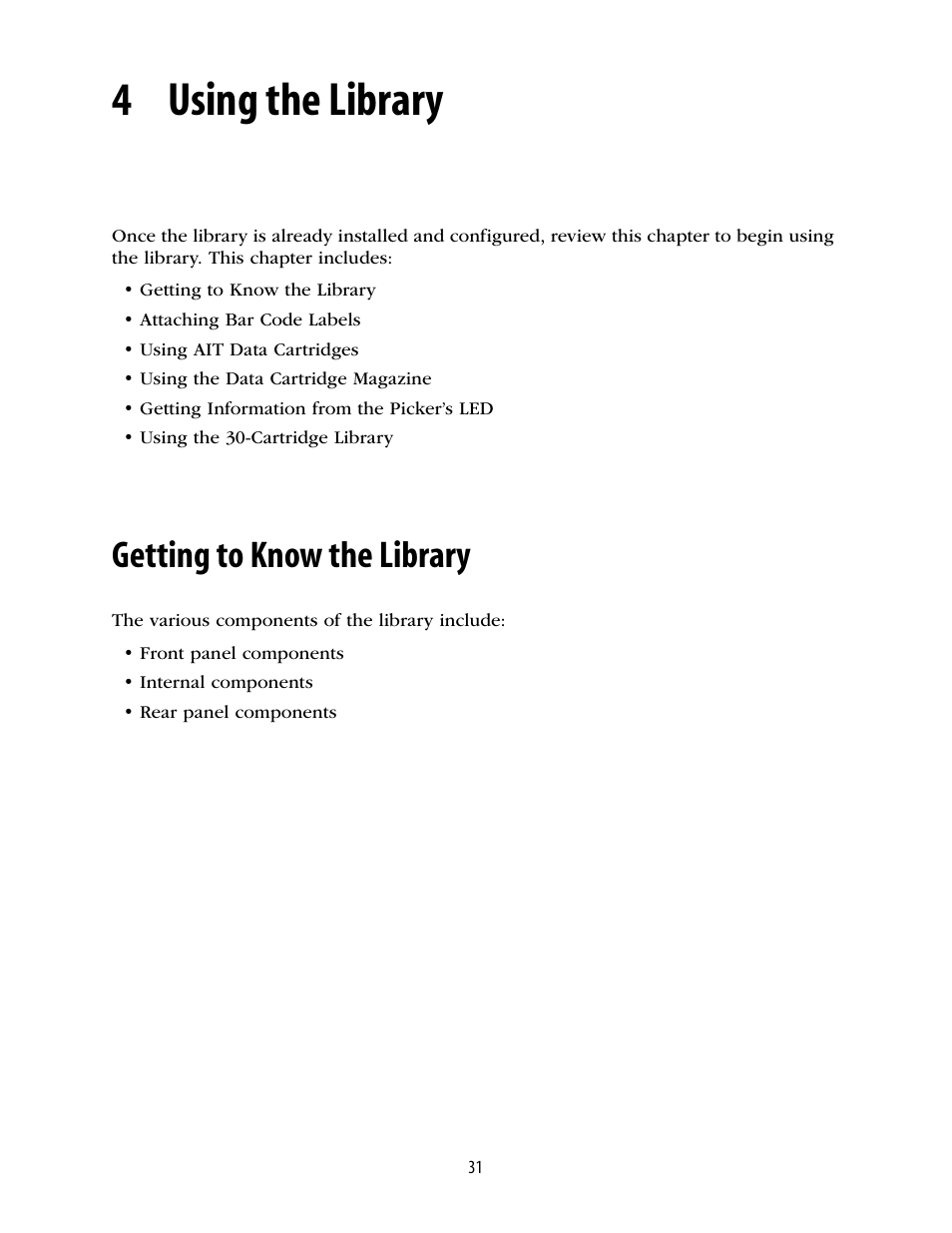 4 using the library, Getting to know the library, Chapter 4. using the library | Spectra Logic 2K User Manual | Page 31 / 94