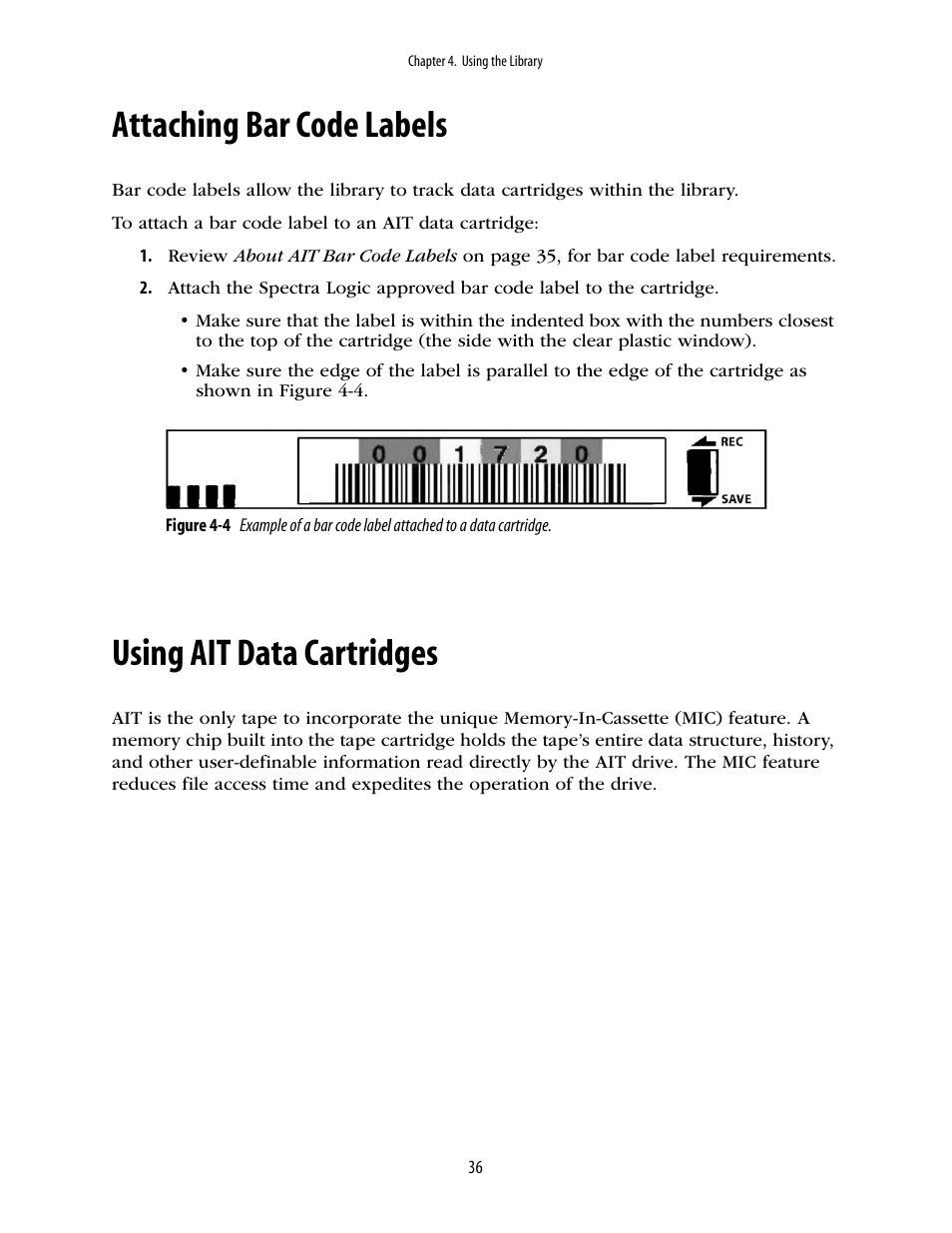 Attaching bar code labels, Using ait data cartridges | Spectra Logic 2K User Manual | Page 36 / 94