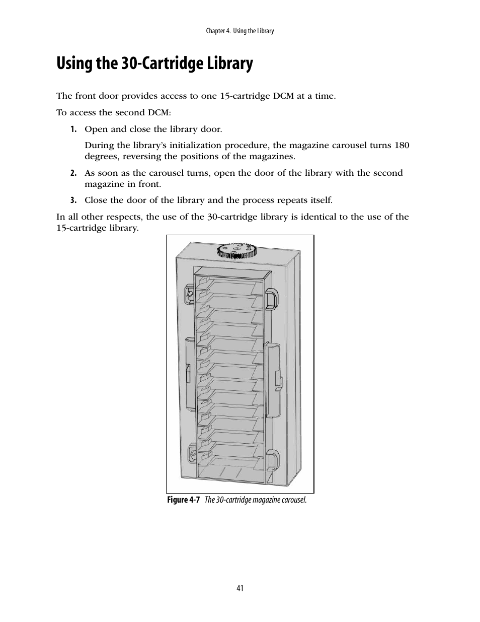 Using the 30-cartridge library | Spectra Logic 2K User Manual | Page 41 / 94