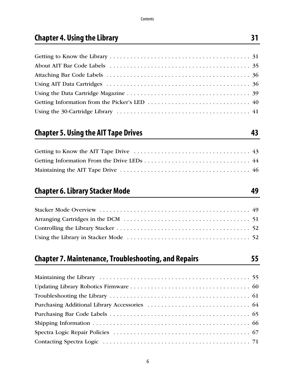 Chapter 4. using the library 31, Chapter 5. using the ait tape drives 43, Chapter 6. library stacker mode 49 | Spectra Logic 2K User Manual | Page 6 / 94