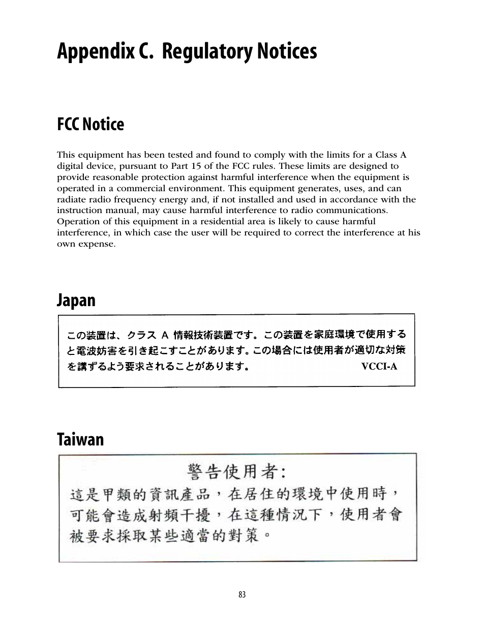 Appendix c. regulatory notices, Fcc notice, Japan | Taiwan, Japan taiwan | Spectra Logic 2K User Manual | Page 83 / 94