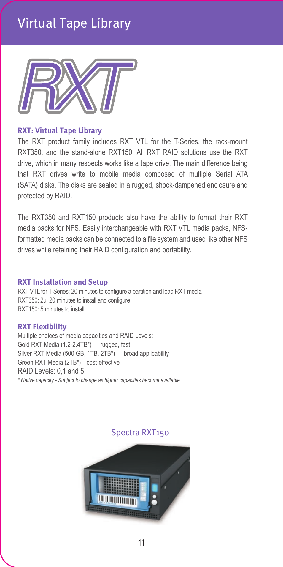 Virtual tape library | Spectra Logic 2007 User Manual | Page 13 / 24