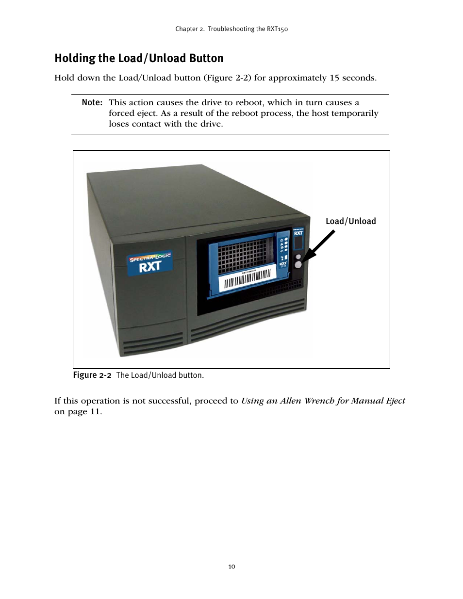 Holding the load/unload button | Spectra Logic RXT150 User Manual | Page 10 / 43