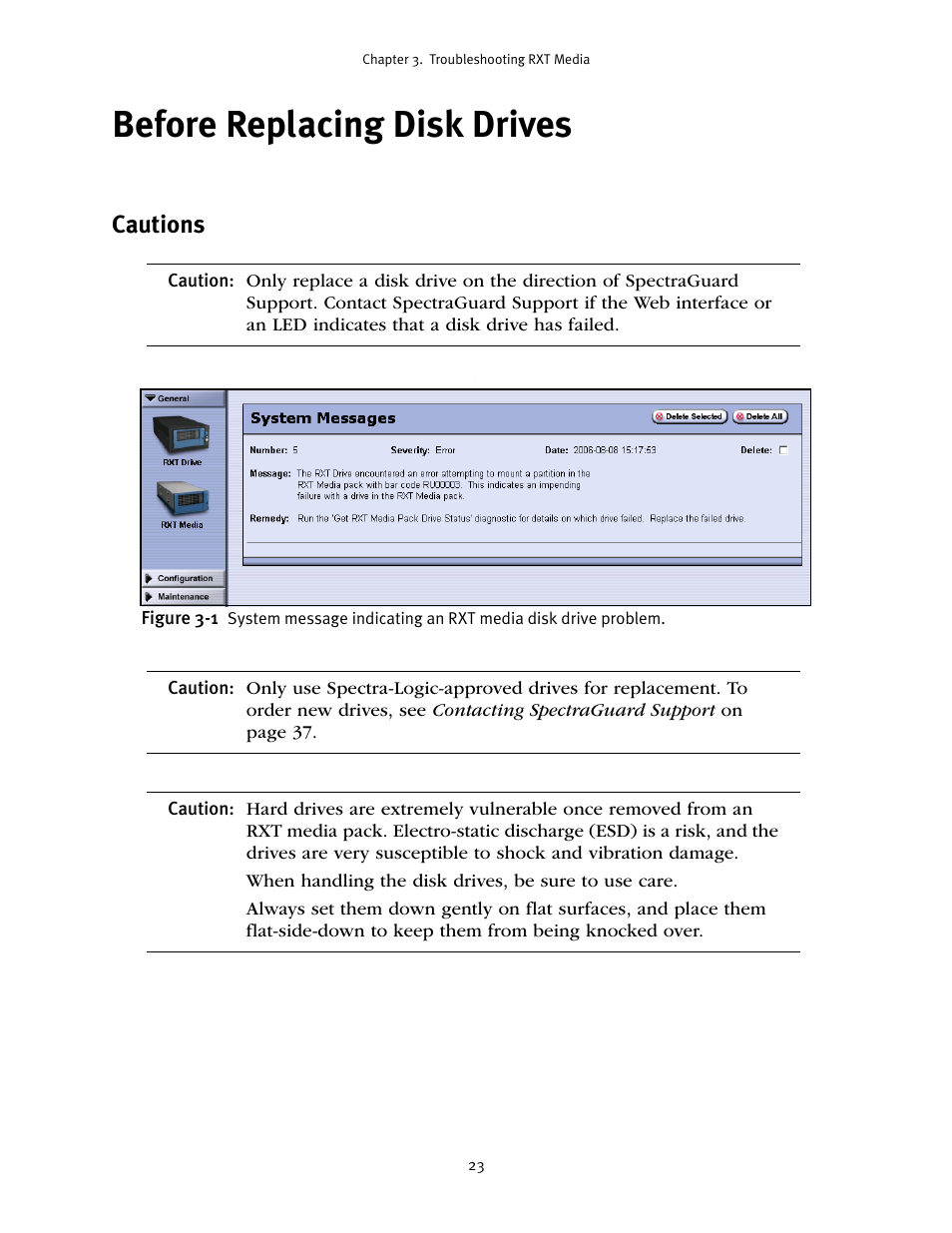 Before replacing disk drives, Cautions | Spectra Logic RXT150 User Manual | Page 23 / 43