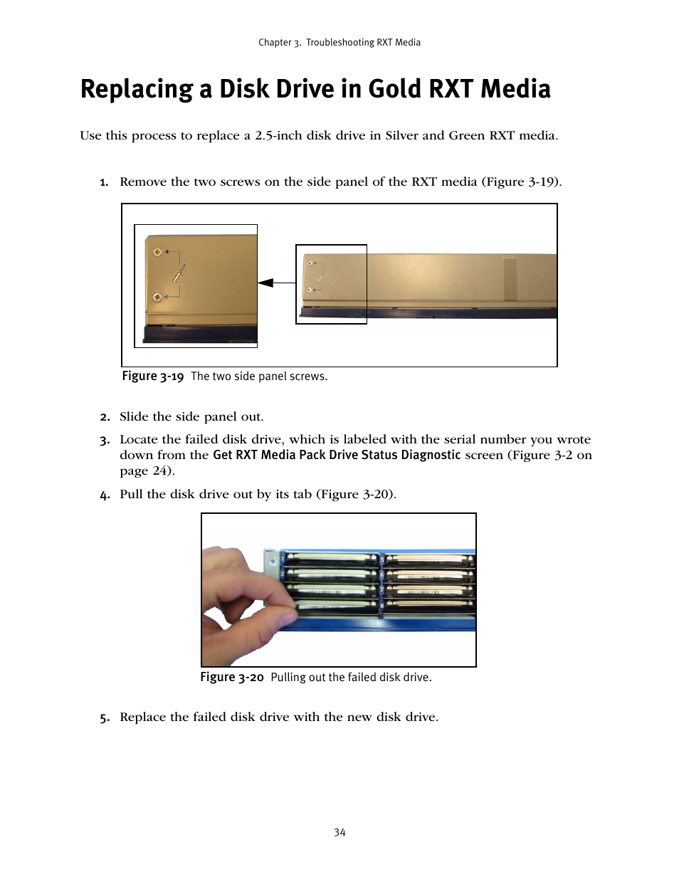 Replacing a disk drive in gold rxt media | Spectra Logic RXT150 User Manual | Page 34 / 43