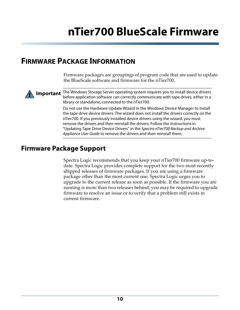 Ntier700 bluescale firmware, Firmware package information, Firmware package support | Irmware, Ackage, Nformation | Spectra Logic NTIER700 User Manual | Page 10 / 28