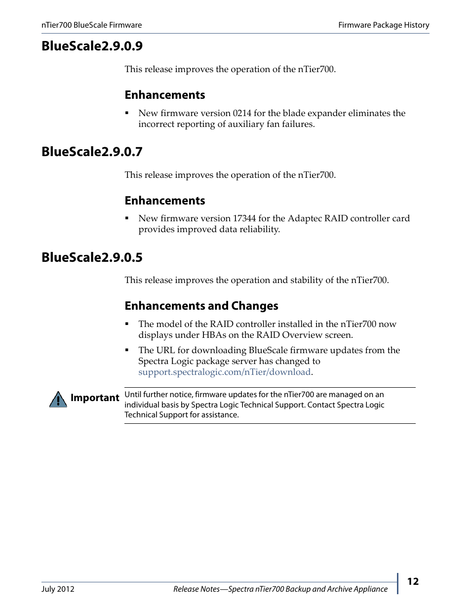 Bluescale2.9.0.9, Bluescale2.9.0.7, Bluescale2.9.0.5 | Enhancements, Enhancements and changes | Spectra Logic NTIER700 User Manual | Page 12 / 28