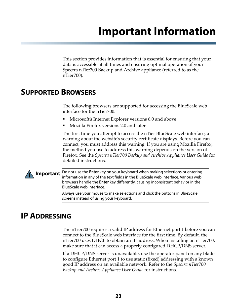 Important information, Supported browsers, Ip addressing | Upported, Rowsers, Ip a, Ddressing | Spectra Logic NTIER700 User Manual | Page 23 / 28