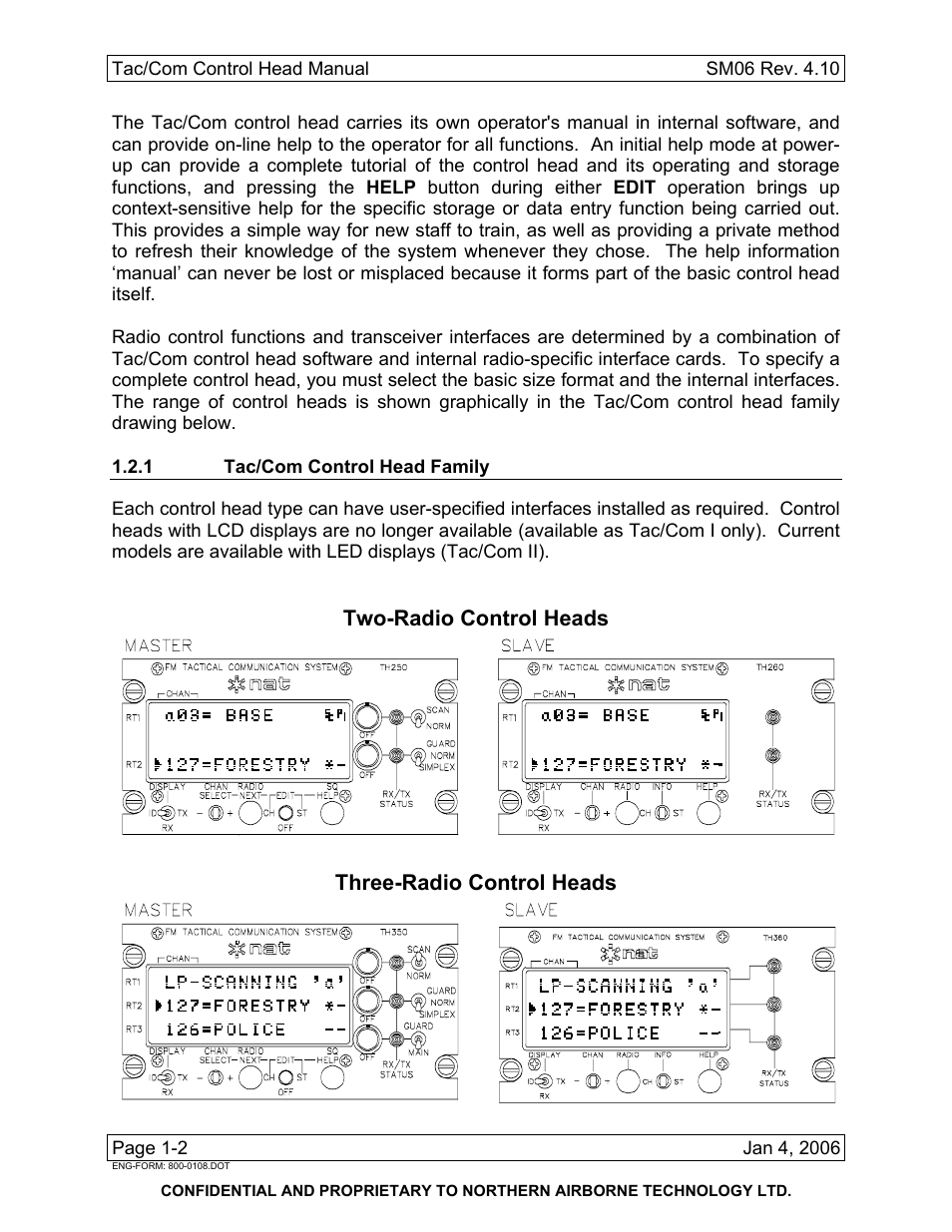 1 tac/com control head family, Two-radio control heads, Three-radio control heads | Spectra Logic TAC/COM SERIES User Manual | Page 10 / 107