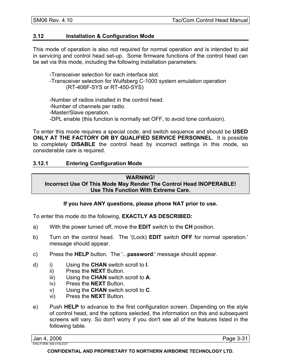 12 installation & configuration mode, 1 entering configuration mode | Spectra Logic TAC/COM SERIES User Manual | Page 105 / 107
