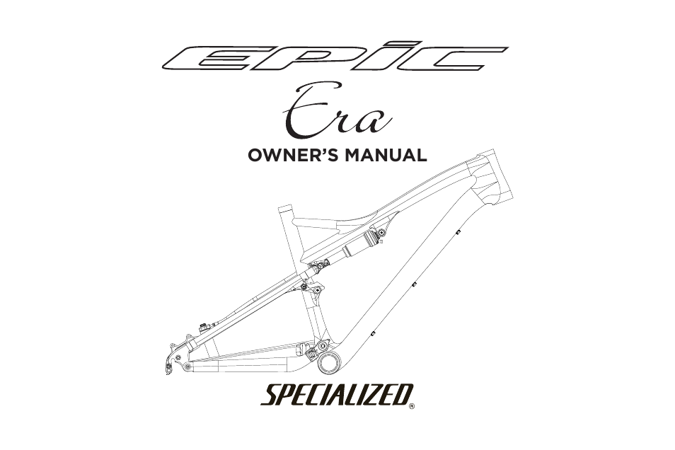 Specialized Epic Era User Manual | 24 pages
