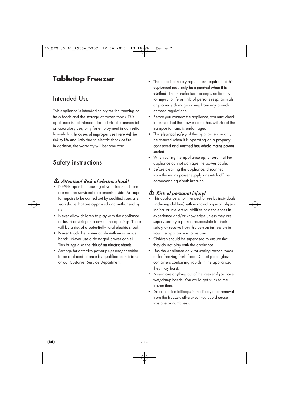 Tabletop freezer, Intended use, Safety instructions | Attention! risk of electric shock, Risk of personal injury | Silvercrest STG 85 User Manual | Page 4 / 29