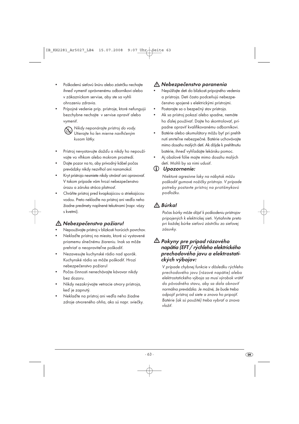 Nebezpečenstvo požiaru, Nebezpečenstvo poranenia, Upozornenie | Búrka | Silvercrest KH2281-07 User Manual | Page 65 / 98