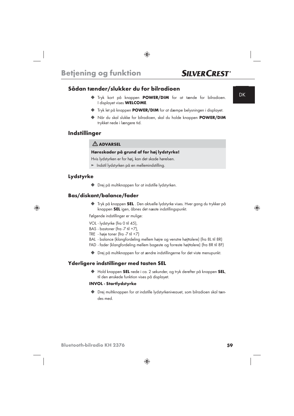 Betjening og funktion, Sådan tænder/slukker du for bilradioen, Indstillinger | Silvercrest KH2376 User Manual | Page 57 / 78
