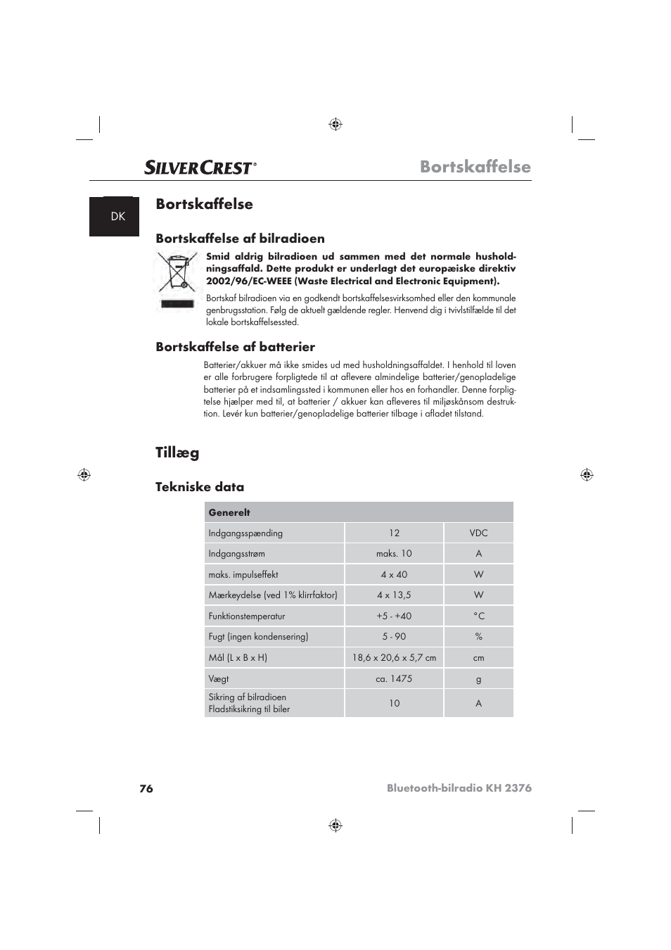 Bortskaﬀ else, Tillæg, Bortskaﬀ else af bilradioen | Bortskaﬀ else af batterier, Tekniske data | Silvercrest KH2376 User Manual | Page 74 / 78