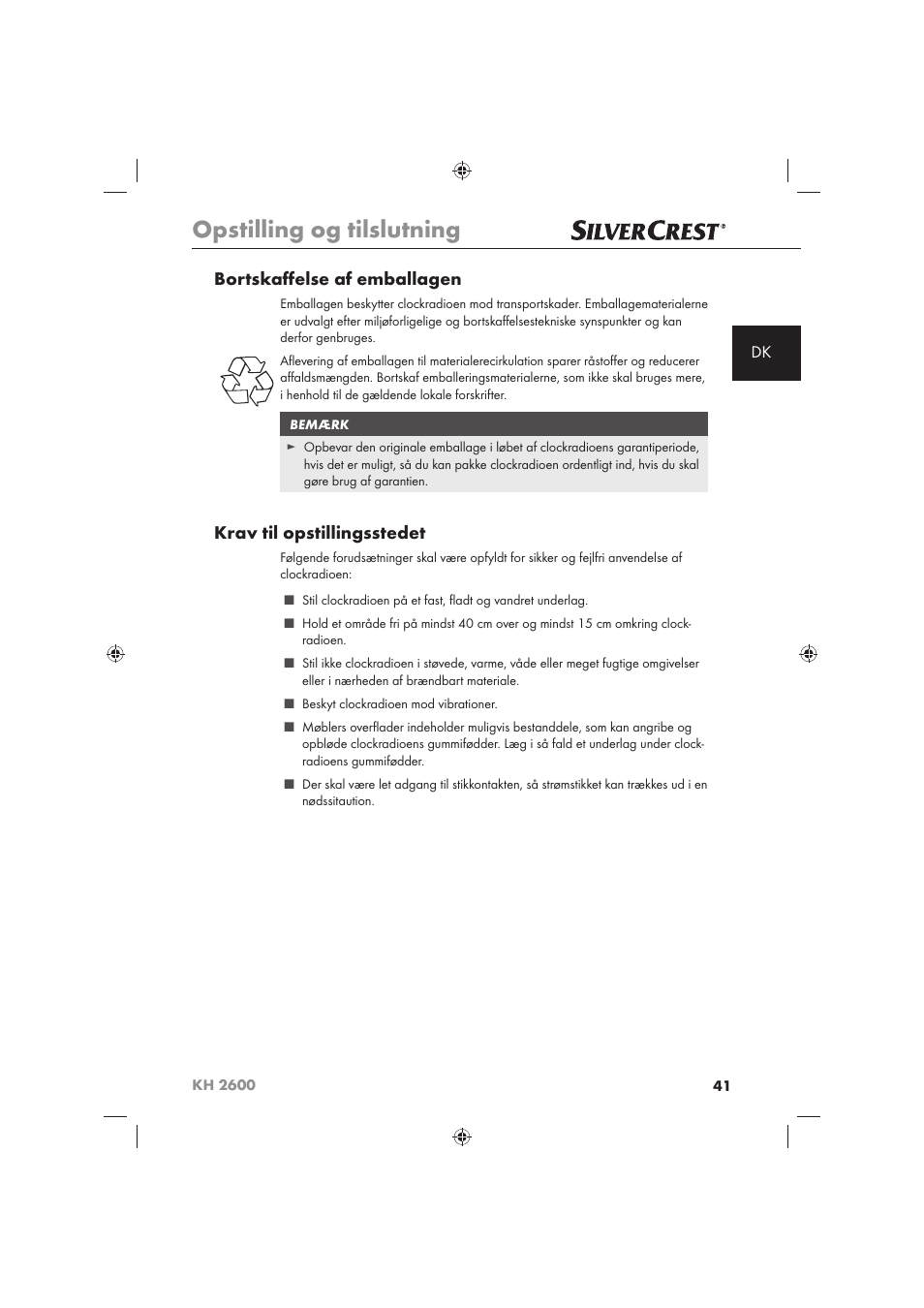 Opstilling og tilslutning, Bortskaﬀ else af emballagen, Krav til opstillingsstedet | Silvercrest KH 2600 User Manual | Page 43 / 62