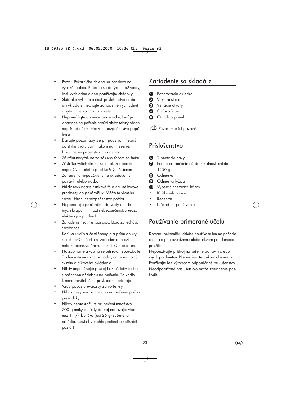 Zariadenie sa skladá z, Príslušenstvo, Používanie primerané účelu | Silvercrest SBB850EDSA1-02/10-V3 User Manual | Page 95 / 243