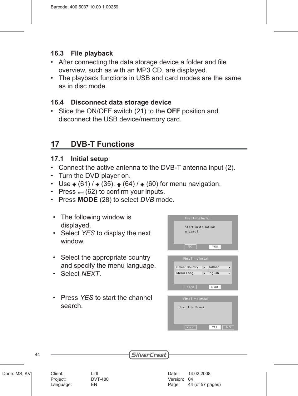 17 dvb-t functions, Press yes to start the channel search | Silvercrest PLAYER DVT-480 User Manual | Page 44 / 57