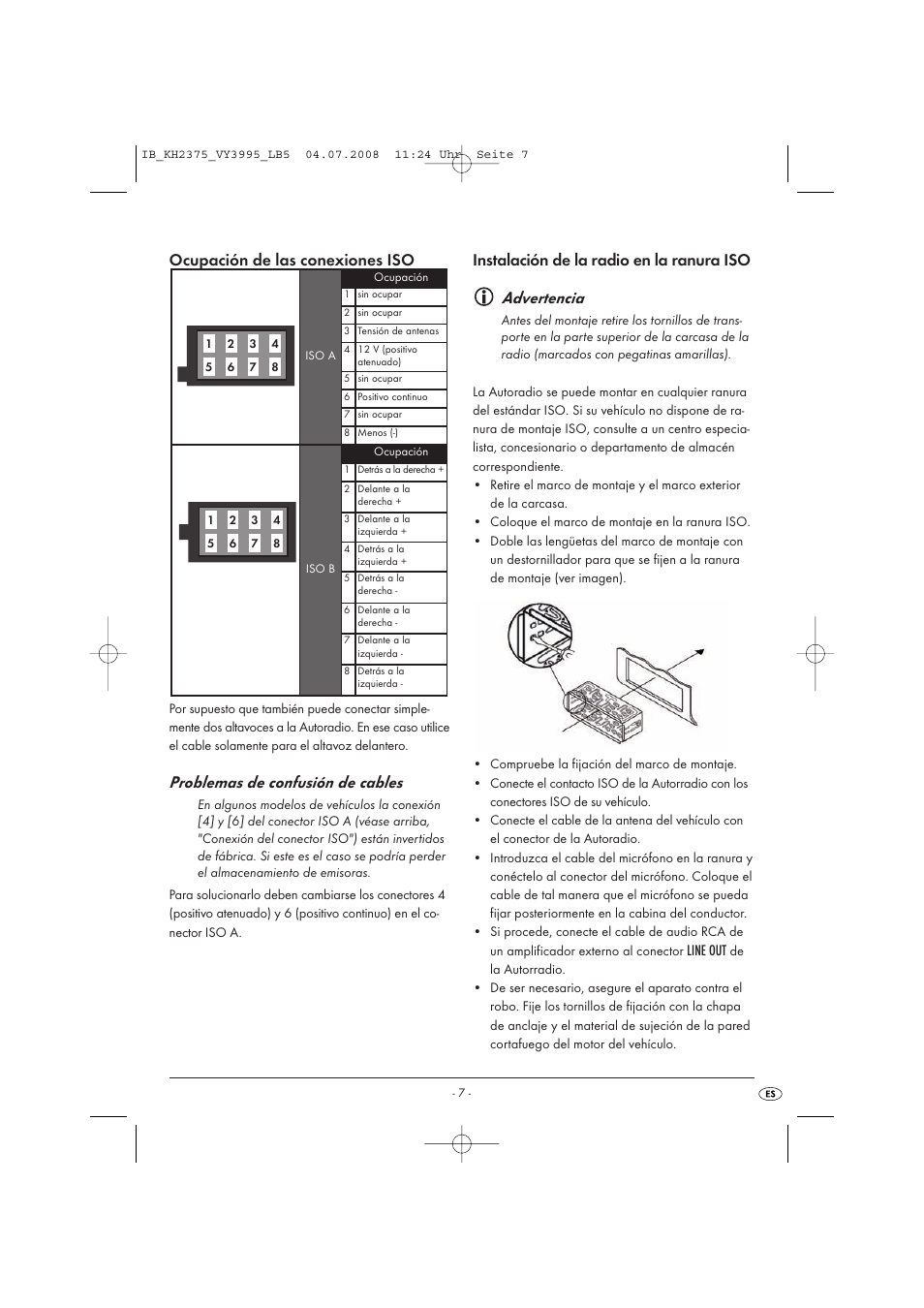 Problemas de confusión de cables, Advertencia, Ocupación de las conexiones iso | Instalación de la radio en la ranura iso | Silvercrest KH 2375 User Manual | Page 9 / 74
