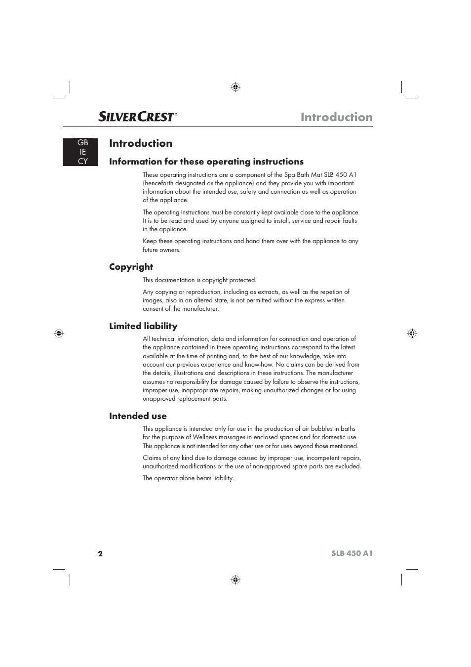 Introduction, Information for these operating instructions, Copyright | Limited liability, Intended use | Silvercrest SLB 450 A16 User Manual | Page 4 / 22