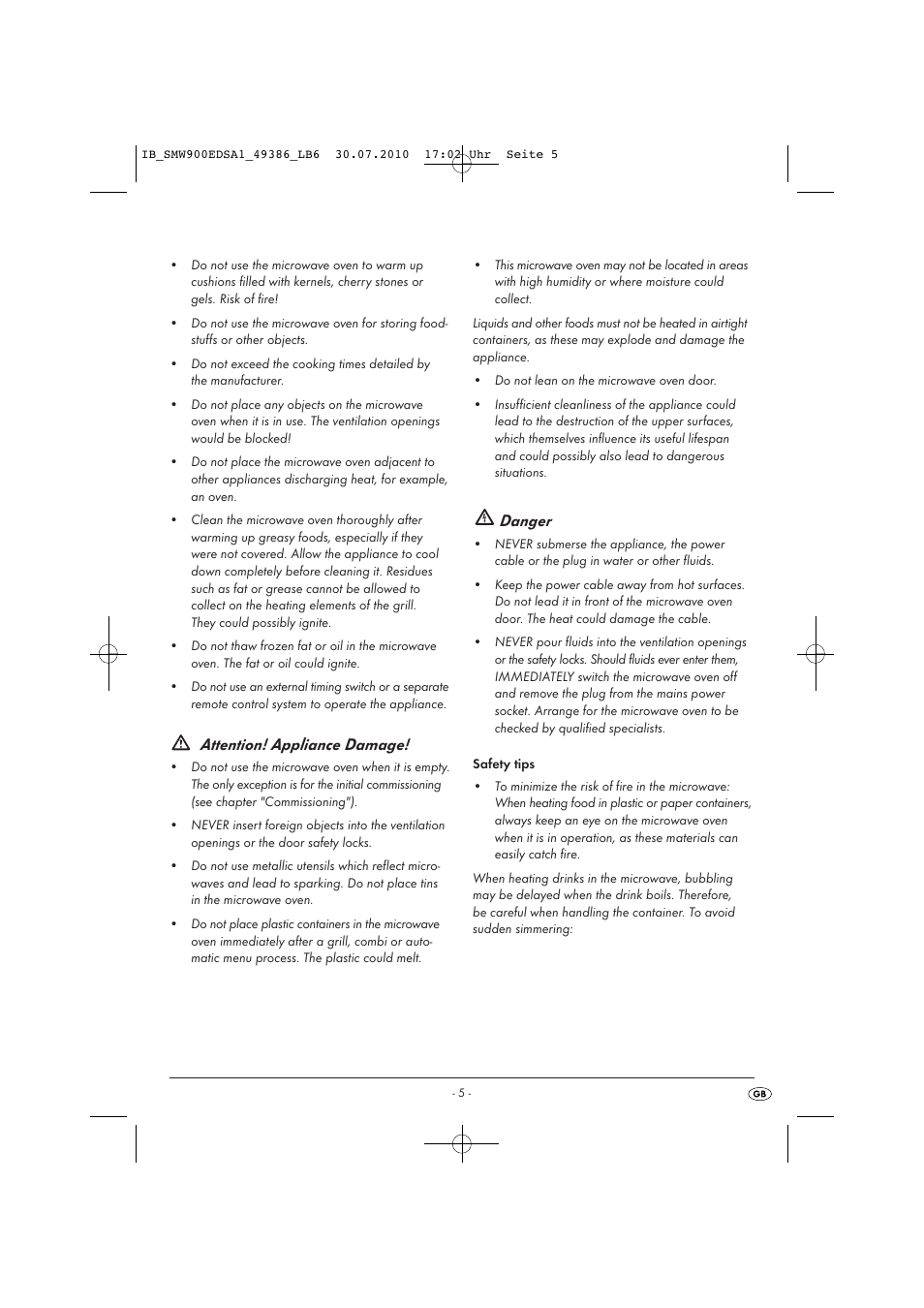 Attention! appliance damage, Danger | Silvercrest SMW 900 EDS A16 User Manual | Page 7 / 26