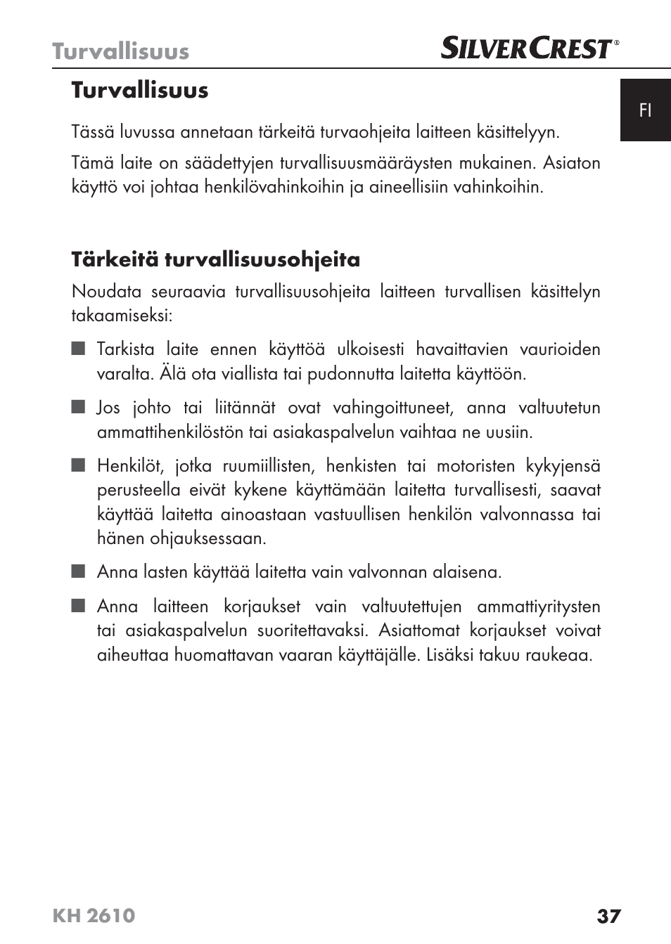 Turvallisuus | Silvercrest KH2610 08/2009-V3 User Manual | Page 35 / 86