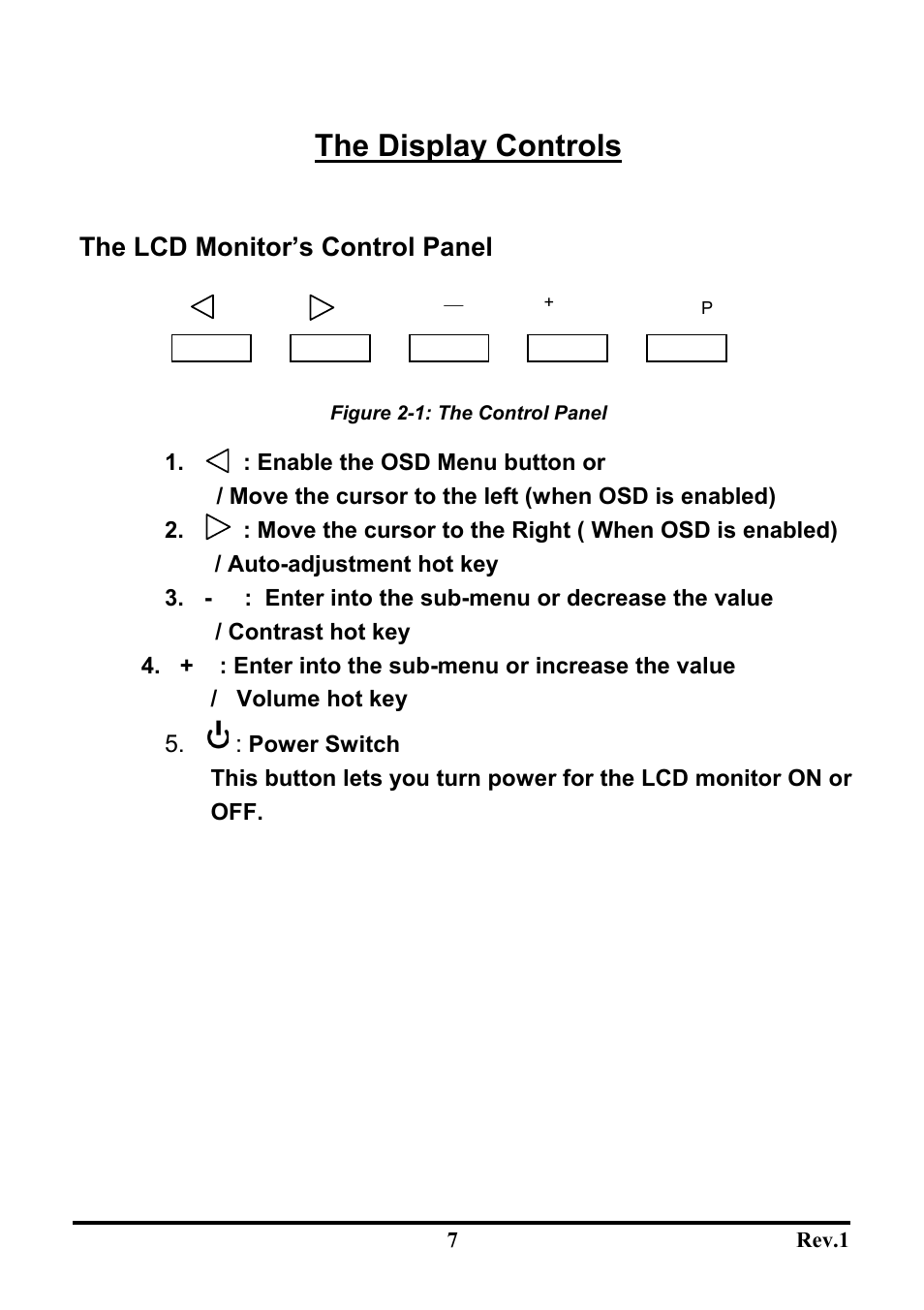 The display controls, The lcd monitor’s control panel | Sceptre Technologies LCD Monitor X9C-NagaV User Manual | Page 11 / 22